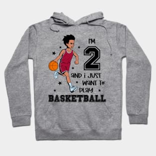 Boy plays basketball - I am 2 Hoodie